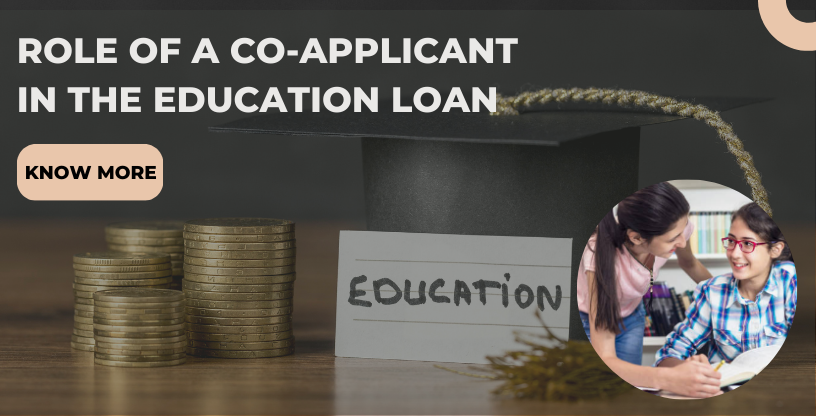 Role of a Co-applicant in the Education Loan