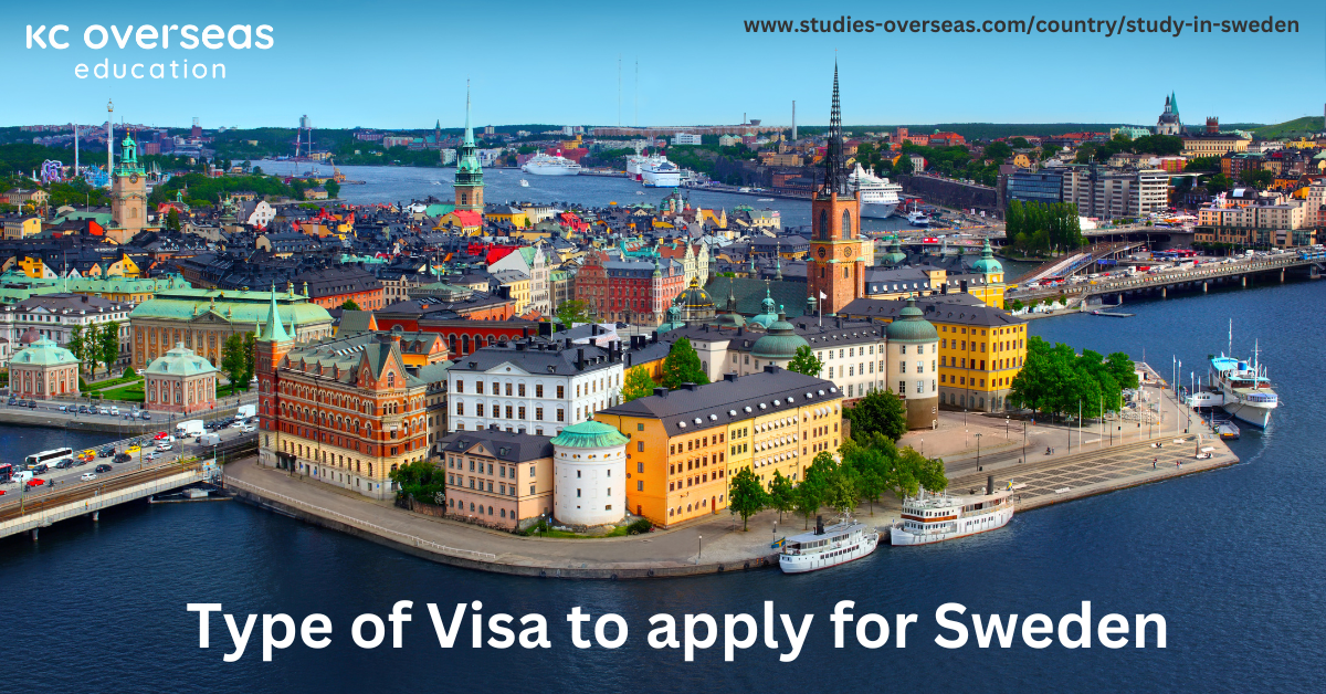 Know which type of visa to apply for to Study in Sweden: Student Visa or Residence Permit
