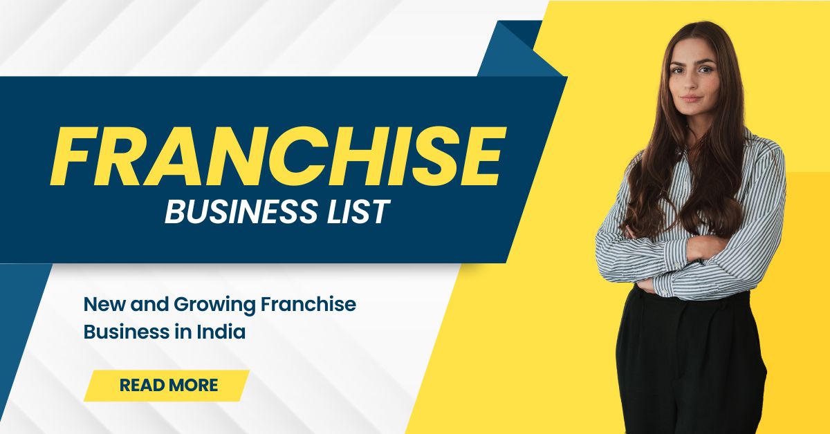 How to Choose a New and Growing Franchise- A List of Franchises