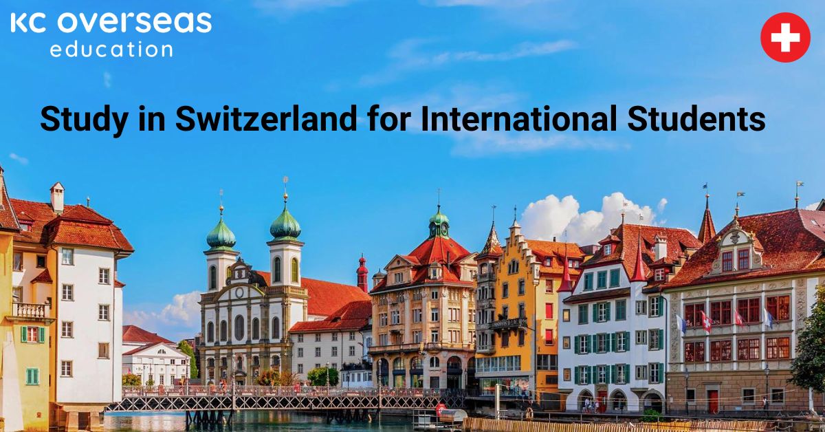 An Overview of Study in Switzerland for International Students